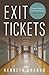 Exit Tickets by Kenneth Chanko