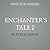 Enchanter's Tale 2 by Beatrix Grinn