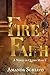 Fire and Faith: A Novel of Queen Mary I