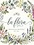 LA FLORA: An Adult Coloring...