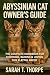 Abyssinian Cat Owner’s Guid...