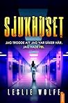 Sjukhuset (Swedish Edition)