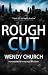 Rough Cut (A Shadows of Chi...
