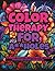 Color Therapy for A**holes:...
