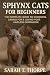 Sphynx Cats for Beginners: ...