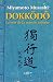 Dokkodo. La voie de la marc...