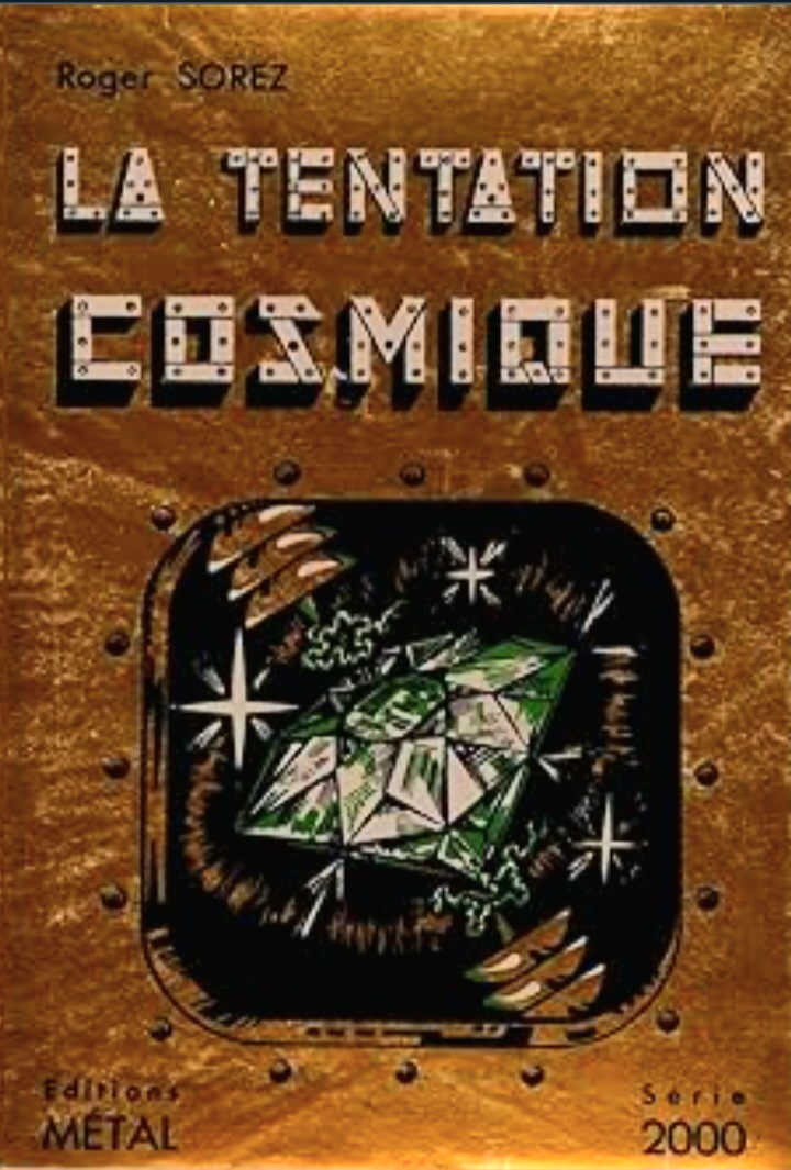 La Tentation Cosmique (Paperback)