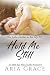 Hold Me Still (Blue Collar Daddies in the City #13)