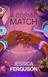 A Cosmic Match : ...