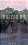 Shadows of Obsession