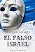 Desenmascarando el falso Is...