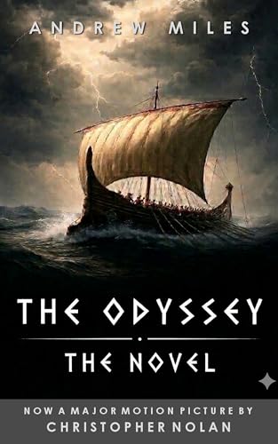 The Odyssey - The Novel (Homer's Epics series Book 1)