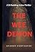 THE WEE DEMON: A DI Redding...