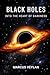 Black Holes by Marcus Veylan