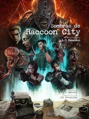 Sombras de Raccoon City: Una investigación de A.C. Peterson (Hardcover)