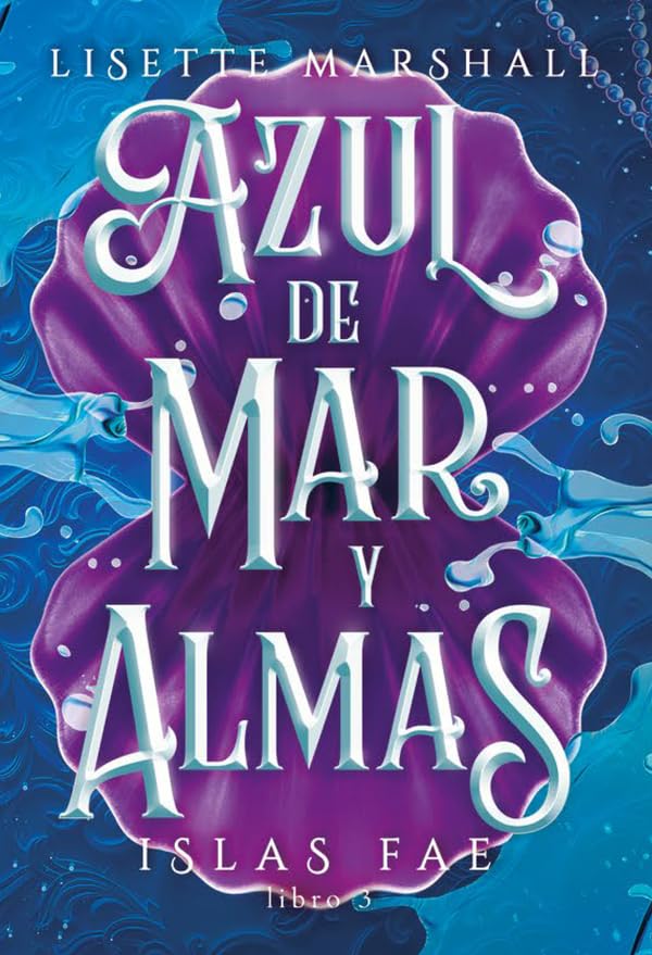 Azul de mar y almas (Hardcover)