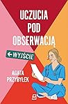 Uczucia pod obser...