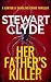 Her Father's Killer: A Gripping Serial Killer Crime Thriller (Carver & Sandling FBI Crime Thrillers Book 4)