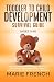 Toddler to Child Development Survival Guide by Marie French