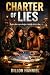 CHARTER OF LIES