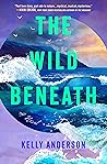 The Wild Beneath