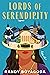 Lords of Serendipity by Randy Boyagoda