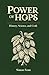 Power of hops: History, Science, and Craft