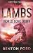 Lambs: World Gone Down (Sur...