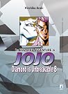 Le Bizzarre Avventure di JoJo. Diamond is Unbreakable, Vol. 8 by Hirohiko Araki