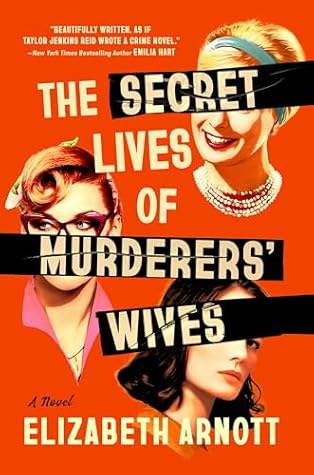 The Secret Lives of Murderers' Wives