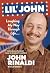 Lil' John: Laughing My Way ...