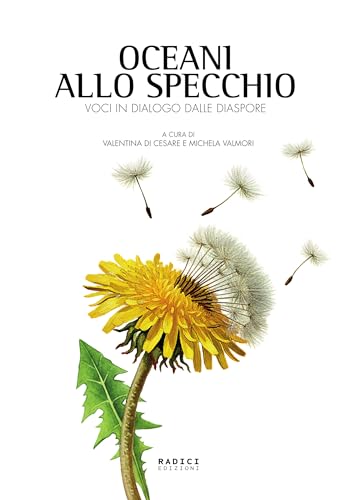 Oceani allo specchio: Voci in dialogo dalle diaspore (Microcosmi) (Italian Edition)