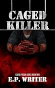 Caged Killer