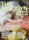 The Misogynists: ...