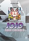 Le Bizzarre Avventure di JoJo. Diamond is Unbreakable, Vol. 9 by Hirohiko Araki
