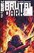 The Peril of the Brutal Dark by Chris Condon The Peril of the Brutal Dark by Chris Condon
