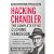 HACKING CHANDLER: A Practical Guide to Write Like Raymond Chandler