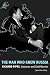 The Man Who Knew Russia: Ri...