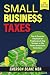 Small Business Taxes: The A...