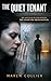 The Quiet Tenant by Maren Collier