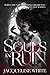 Souls in Ruin (The Soulbound Series)