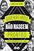 Guerreiros não nascem prontos - Edição comemorativa 10 anos (Portuguese Edition)