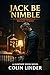Rule Two: Jack Be Nimble (The Gunther Weiss Saga)