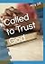 Called to Trust God