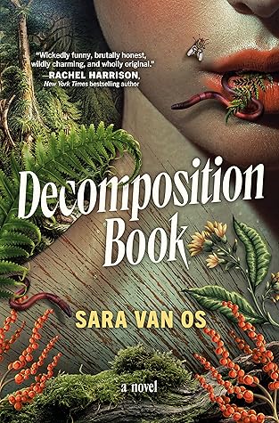 Decomposition Book: A Novel