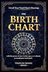 the Birth Chart: ...