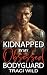 Kidnapped by my Obsessed Bo...
