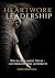 Heartwork Leadership: Wie d...