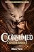 Consumed : A Dark Fairytale Monster Romance