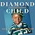 Diamond Child: A Mother's M...